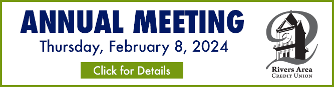 Annual Meeting. Thurs., 2/8/2024. Click for details, or call 815-935-2270.